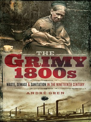 cover image of The Grimy 1800s